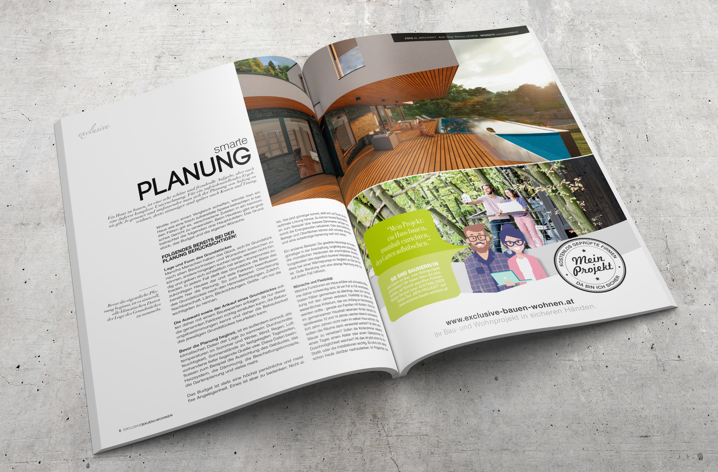 Magazin "exclusive Bauen & Wohnen" mit einer Insertion im Format einer 1/2 Seite quer. Wahlweise auch in hoch und nicht abfallend möglich.