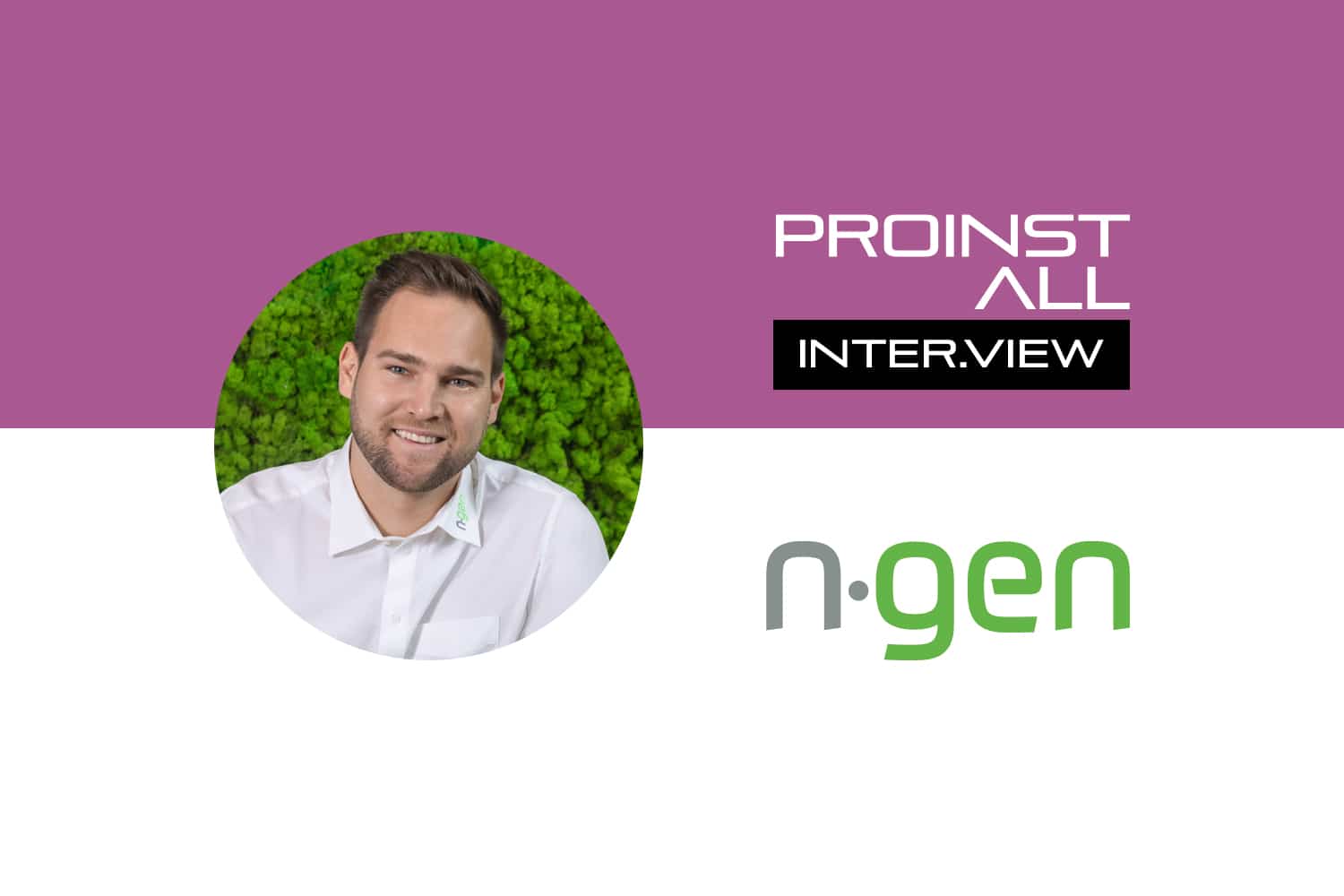 Interview mit Vertriebsvorstand Matija Dolinar von NGEN Austria GmbH.